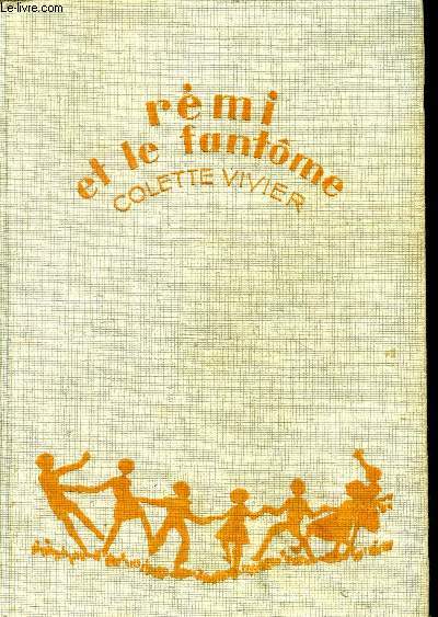 Rmi et le fantme