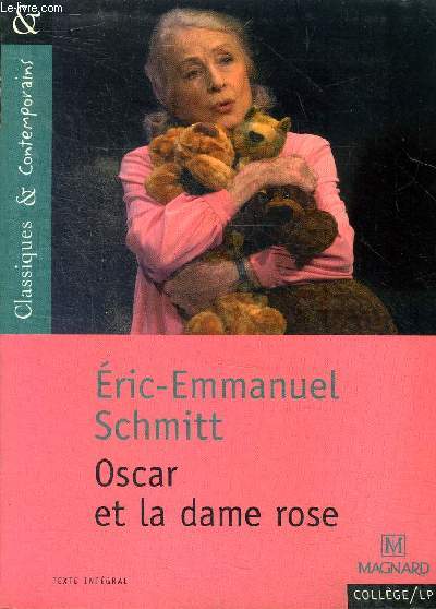 Oscar et la dame rose Collection Classiques et Contemporains
