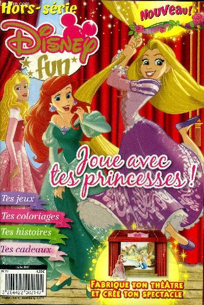 Hors srie Disney fun Joue avec tes princesses N22 Juillet 2016