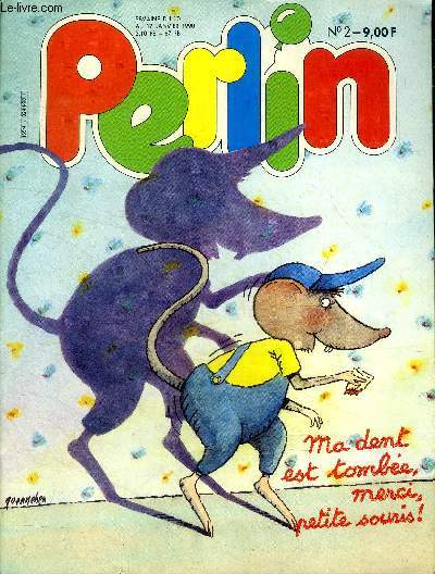 Perlin N2 Semaine du 10 au 17 janvier 1990 Ma dent est tombe, merci petite souris !