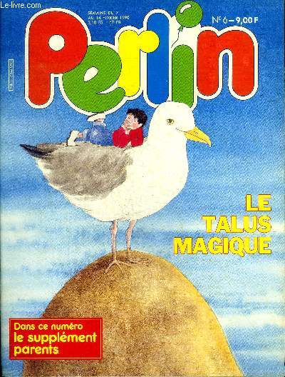 Perlin N6 Semaine du 7 au 14 fvrier 1990 Le talus magique