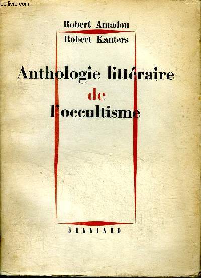 Anthologie littraire de l'occultisme