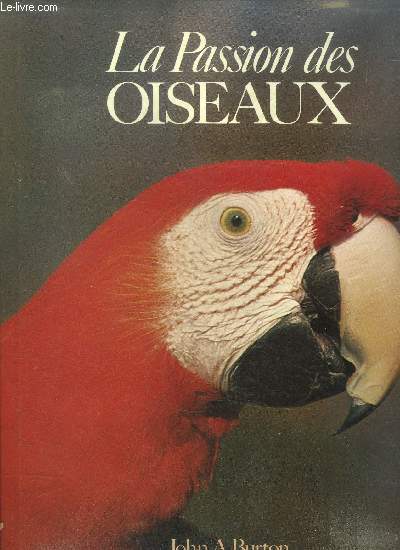 La passion des oiseaux