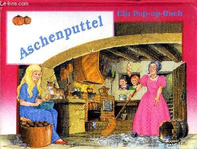 Aschenputtel Ein pop-up-Buch