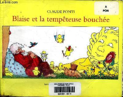 Blaise et la temptueuse bouche