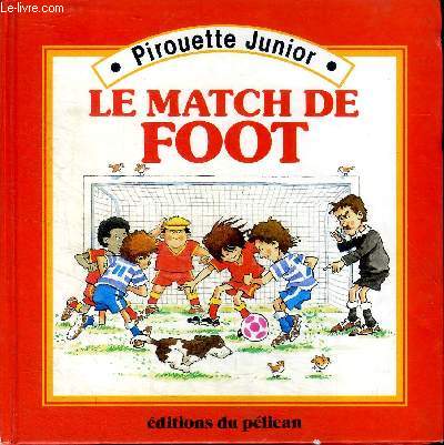 Le match de foot