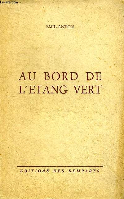 Au bord de l'tang vert