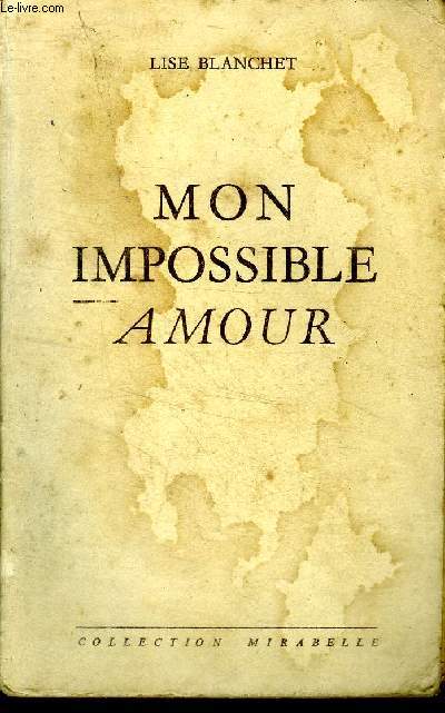 Mon impossible amour Collection Mirabelle N 67