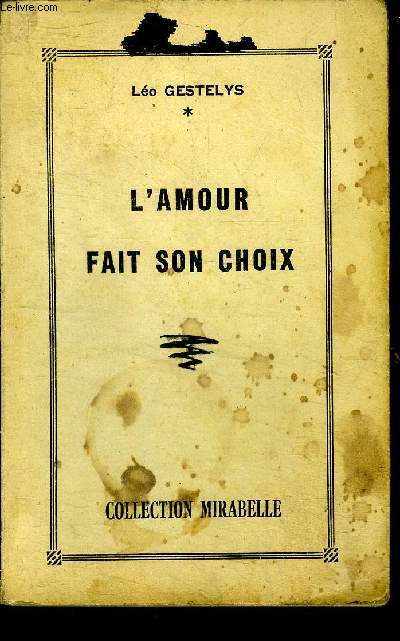 L'amour fait son choix Collection Mirabelle N11