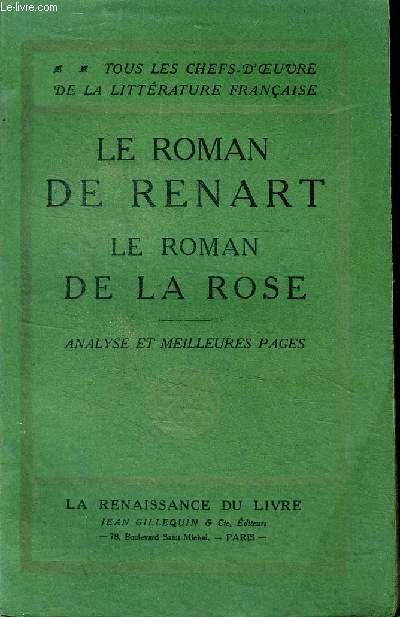 Le roman de Renard - Le roman de la rose Analyses et meilleures pages.