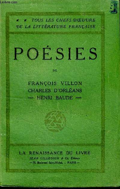 Posies de Franois Villon Charles d'Orlans - Baude Henri-