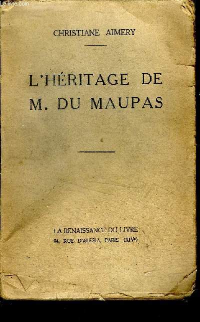 L'hritage de M. du Maupas