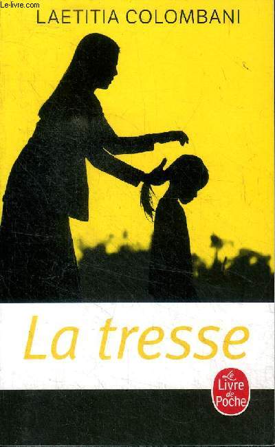 La tresse Collection le livre de poche N34937