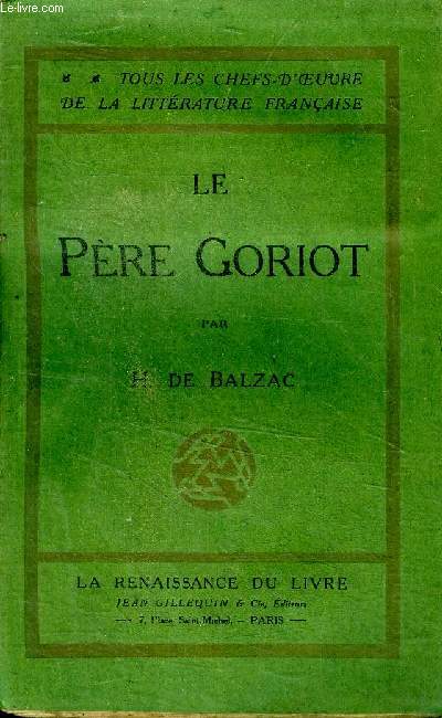 Le Pre Goriot Scnes de la vie prive Collection Tous les chefs d'oeuvre de la littrature franaise