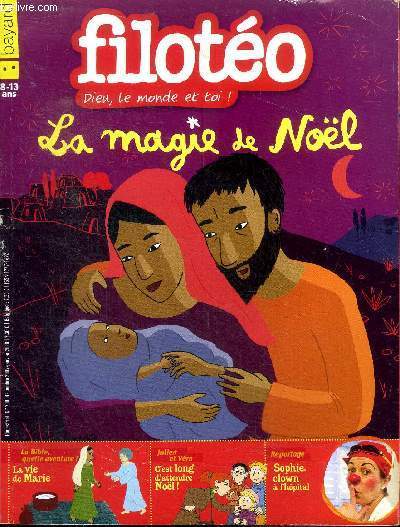 Filoto Dieu, le monde et toi ! N200 La magie de Nol