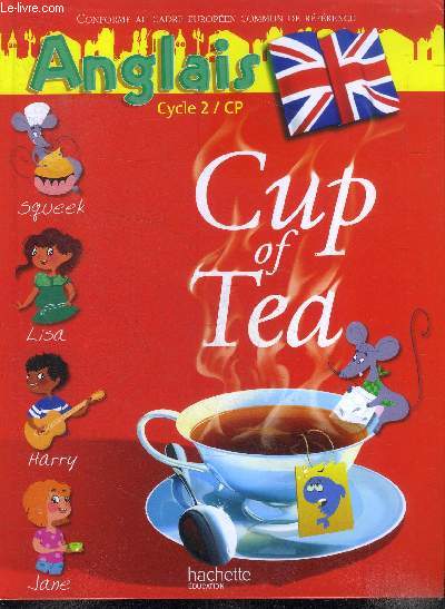 Anglais Cycle 2 / CP Cup of tea