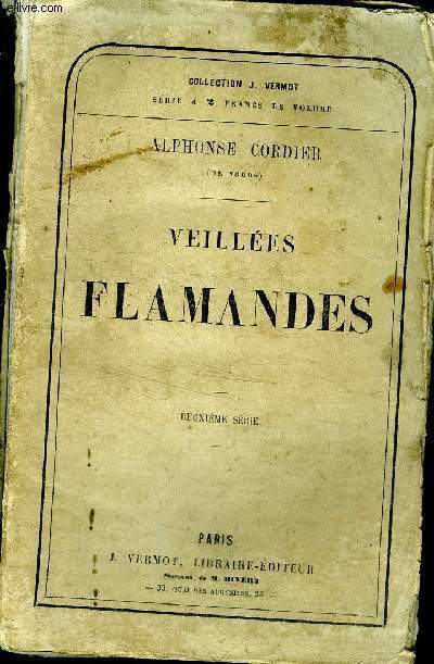 Veilles flamandes Collection J. Vermot Deuxime srie