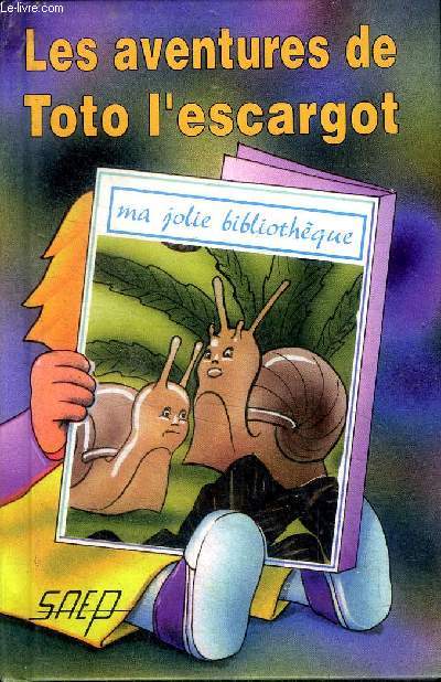 Les aventures de Toto l'escargot