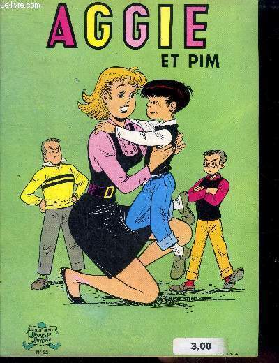 Aggie et Pim Collection les beaux albums de la jeunesse joyeuse N22