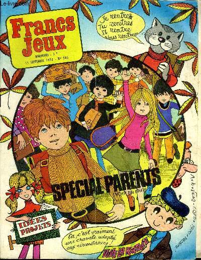 Francs jeux N565 15 septembre 1970 Spcial parents