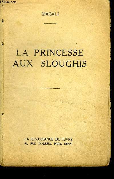 La Princesse aux Sloughis