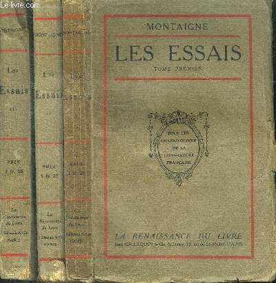 Les essais Tome 1  3 Collection Tous les chefs d'oeuvre de la littrature franaise