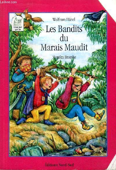 Les bandits du Marais maudit