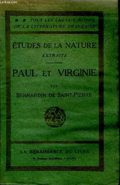 Etudes de la nature Extraits Paul et Virginie Collection Tous les chefs d'oeuvre de la littrature franaise