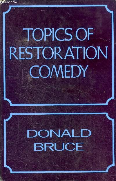 Topics of restoration comedy