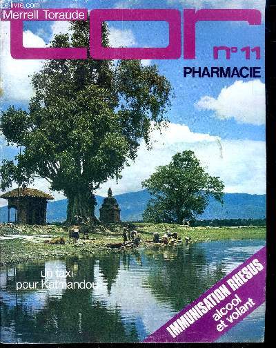 TOR N11 du 15 octobre 1970 Un taxi pour Katmandou Sommaire: Un taxi pour Katmandou; L'antigne 