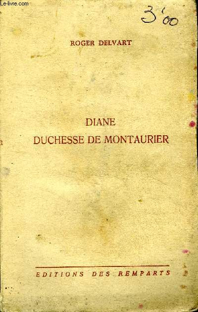 Diane Duchesse de Montaurier