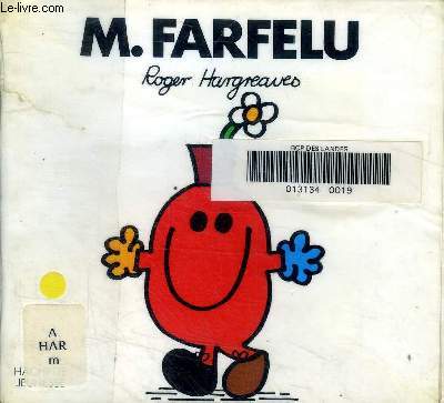 Monsieur Farfelu Collection Bonhomme