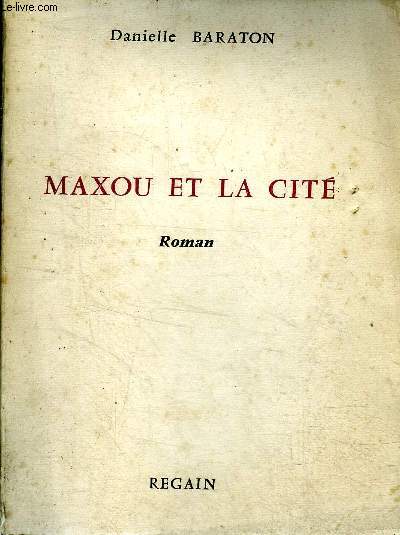 Maxou et la cit