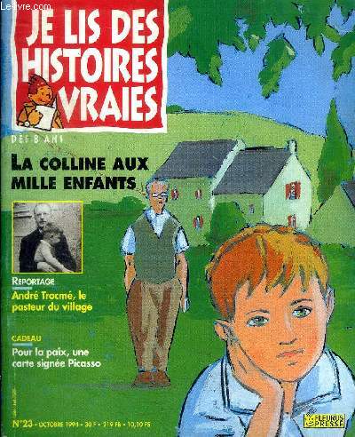 Je lis des histoires vraies N23 Octobre 1994 La colline aux mille enfants