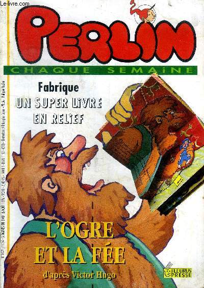 Perlin N1023 dfemaine du 3 au 16 aot 1996 L'ogre et la fe