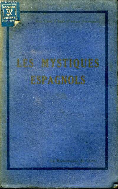 Les Mystiques espagnols Sainte Trse - Saint Jean de la Croix Collection 