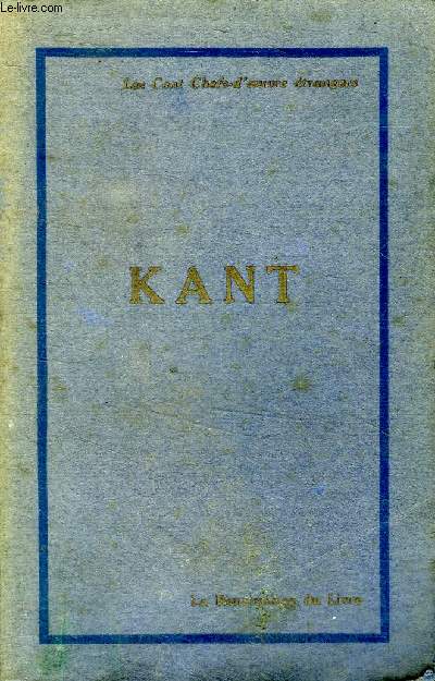 Kant Ecrits politiques Collection les cent chefs d'oeuvre trangers