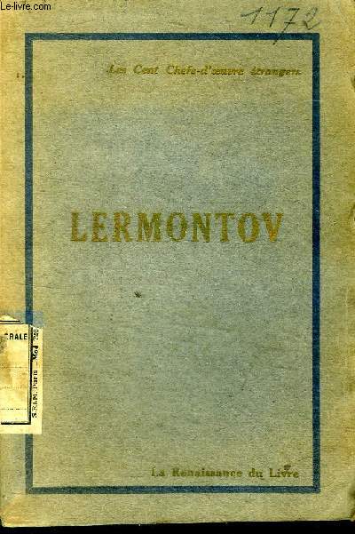 Lermontov (1814-1841) Collection 