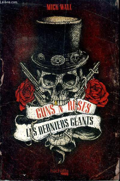 Guns n' Roses Les derniers gants