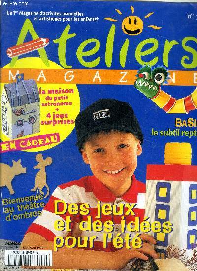 Ateliers magazine N 34 Des jeux et des ides pour l't