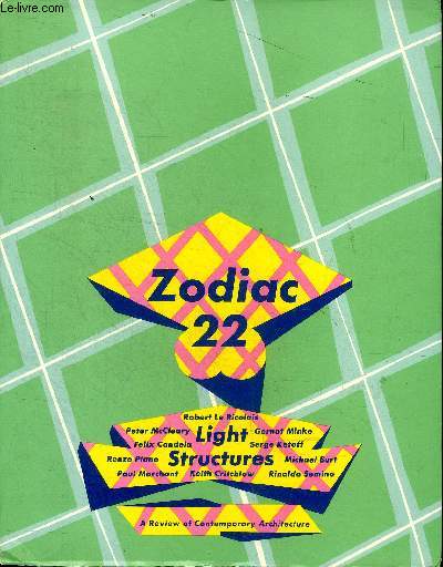Zodiac 22 Light structures