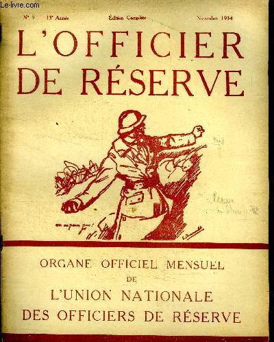 L'officier de rserve N)9 13 anne Novembre 1934 Edition complte En mmoire de Raymond Poincar et d'Andr Lefvre