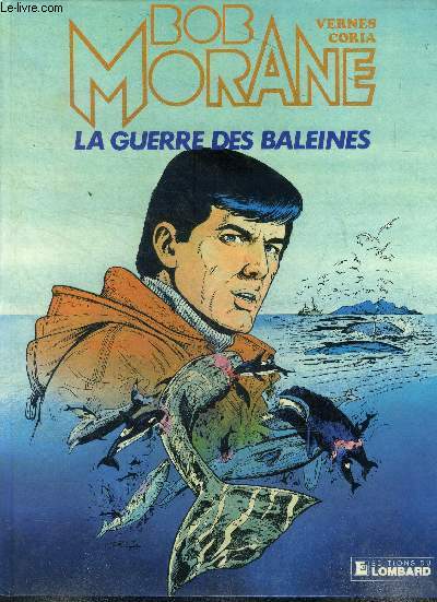 Bob Morane La guerre des baleines