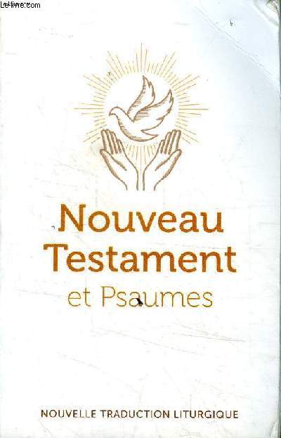 Nouveau testament et psaumes