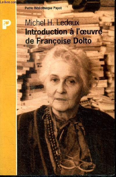 Introduction  l'oeuvre de Franoise Dolto