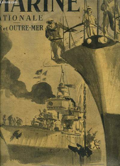 Marine nationale mer et outremer. n28, fvrier 1947