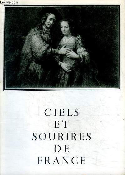 Ciels et sourires de France et Mieux vivre Rembrandt Van Rijn 1606-1669