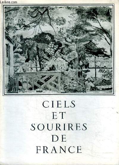 Ciels et sourires de France et Mieux vivre Pierre Bonnard 1867-1947
