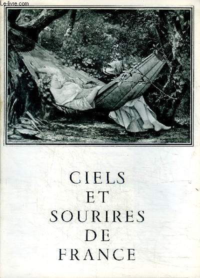 Ciels et sourires de France et Mieux vivre Paul Rebeyrolle