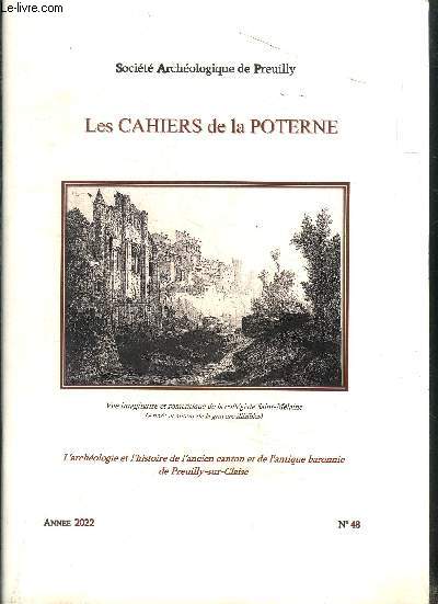 Les cahiers de la poterne N48 Anne 2022 L'archologie et l'histoire de l'ancien canton et de l'antique baronnie de Preuilly-sur-Claise Sommaire: Heurs et malheurs de la baronnie de Preuilly; L'abattoir et les bouchers-charcutiers de Preuilly; Mmoire mu